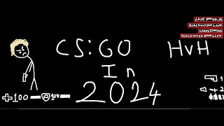 csgo hvh in 2024 [upl. by Erehc578]