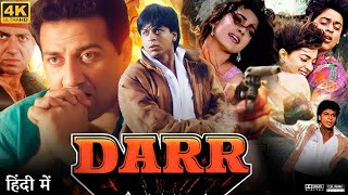 Darr Full Movie  Shahrukh Khan  Juhi Chawla  Sunny Deol Avinashehra  Review amp Facts HD [upl. by Uuge]