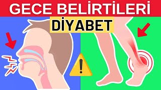 DİYABETİN Göz Ardı Etmemeniz Gereken 8 GECE BELİRTİSİ [upl. by Anialed]