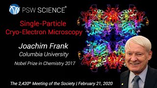 PSW 2420 Single Particle Cryo Electron Microscopy  Joachim Frank [upl. by Ahsiniuq]