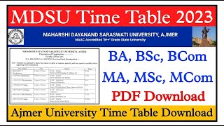 MDSU BA BSc BCom MA MSc MCom Exam Timetable 2023  MDSU Ajmer Time Table [upl. by Aneehsyt]