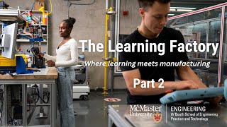 The Learning Factory  Where learning meets manufacturing [upl. by Corabel765]