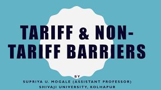 Tariff And Non Tariff Barriers [upl. by Langer470]