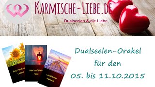 ♥ DualseelenOrakel für den 05 bis 11102015 ♥ [upl. by Mariya]