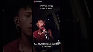 HARAPAN  WINGS COVER BY FANDY JAMES cover dominostyle coversong live karaoke [upl. by Trescha]