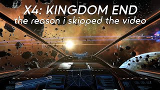 X4 Kingdom End  Why I Skipped The Video [upl. by Reh]