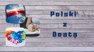 Polski z Beatą Lekcja 21  Dopełniacz liczba mnoga część 1 [upl. by Allesiram]