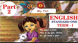 1st standard english book term 1 lesson 1 my pet I 1st standard english book story I 1ststandard [upl. by Calypso801]