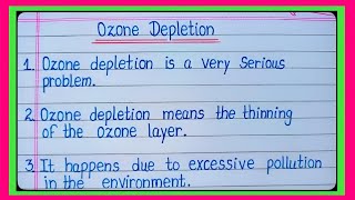 10 Lines Essay On Ozone Depletion In EnglishEssay On Ozone Depletion Ozone Depletion Essay l [upl. by Oirramaj]