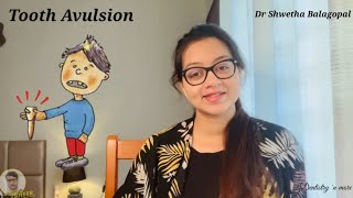 QUICK VLOG 2  TOOTH AVULSION  DR SHWETHA BALAGOPAL [upl. by Ruhtra]