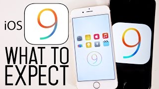 iOS 9  New Features To Expect [upl. by Nivrad]