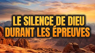 Le Silence de Dieu durant les Épreuves L’histoire de Job [upl. by Renick]