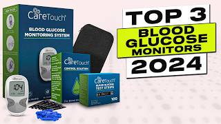 Top 3 BEST Blood Glucose Monitor 2024 [upl. by Spatz18]