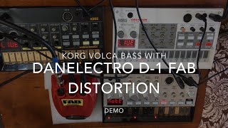 Korg Volca Bass with Fab Distortion D1 Danelectro [upl. by Lleunamme156]