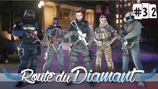 Rainbow Six Siege  Route du Diamant 32 FR  PS4 [upl. by Lebazej813]