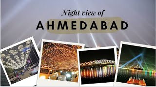 Ahmedabad night view  Sindhu Bhavan  Riverfront  Airport Road  Kankaria Lake ahmedabad night [upl. by Rodmann]