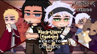 🍀 Black Clover Captains React to the Future│Black Clover Reacts 🍀 All parts│A COMPILATION│ [upl. by Berne]