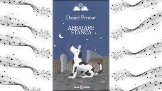 Abbaiare stanca di Daniel Pennac recensione lettura libriperragazzi libri [upl. by Eisned]