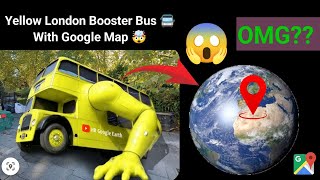 I Found London Booster Bus With Google Map And Google Earth 😱 [upl. by Zelle]