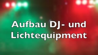 Aufbau DJ Equipment [upl. by Sone]