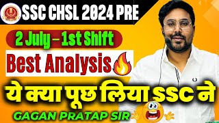 SSC CHSL 2024 ANALYSIS  2 July 1st Shift🔥CHSL Maths All 25 Questions By Gagan Pratap Sir ssc [upl. by Otrebireh]