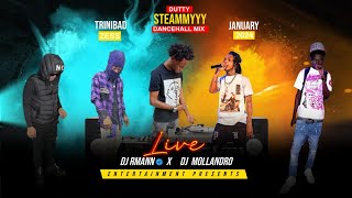 DJ RMANN Dutty Money Steammyyy Trinibad Dancehall Zess Mix January 2024 [upl. by Shum]