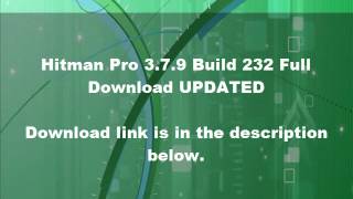 HitmanPro 3720286 32bit64bit Full Version Download UPDATED July 2017 [upl. by Alenairam]