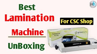 Best Lamination machine for csc shops  Growlam laminator unboxing HaseenKhadouli [upl. by Merrill493]