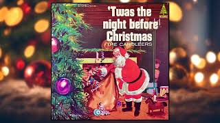 The Caroleers  ‘Twas the Night Before Christmas Full Album [upl. by Ahsilad]