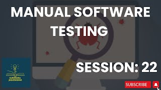 Session 22 Manual Testing In Telugu  Manual Testing for Beginners  Manual Testing Course [upl. by Airdnola39]