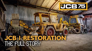 JCB 1 Backhoe Loader Restoration  The Full Story [upl. by Dorrej231]