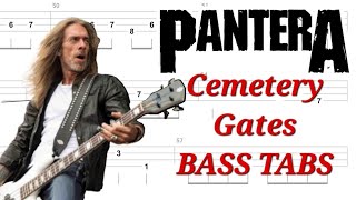 Pantera  Cemetery Gates BASS TABS  Cover  Tutorial  Lesson [upl. by Doralyn699]