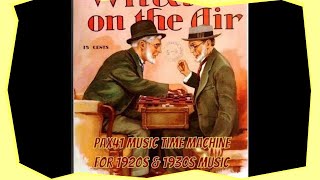 Popular 1930s Music On The Radio During The Great Depression Pax41 [upl. by Alial]