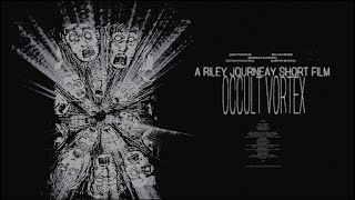 OCCULT VORTEX SHORT FILM 2024 [upl. by Atwood]