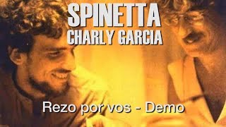 SPINETTA  CHARLY GARCIA Rezo por vos DEMO Extended [upl. by Aihsenyt]