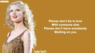 Taylor Swift  Enchanted Lyrics [upl. by Oiciruam]