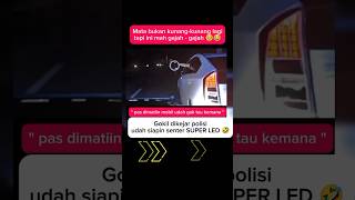 Dikejar polisi bawa senter super LED funnyvideo polisi [upl. by Elaynad351]