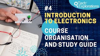 Introduction to Electronics Course organisation and study guide [upl. by Nnaaihtnyc]