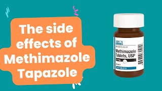 What are the side effects of Methimazole Tapazole [upl. by Belen468]