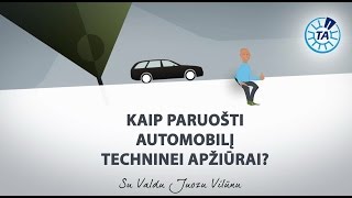 Kaip paruošti automobilį techninei apžiūrai Visas filmas [upl. by Ecnahoy]