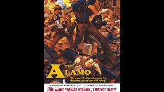 The Alamo 1960  Suite  Dimitri Tiomkin [upl. by Zampardi]