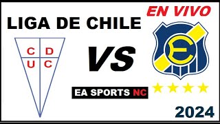 🔴Universidad Catolica vs Everton en vivo  Liga de Primera Chile [upl. by Mcgurn]