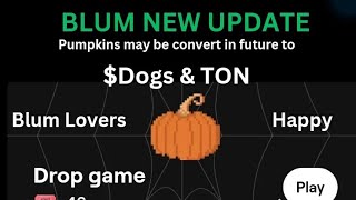 Blum pumpkin game new update [upl. by Henarat]