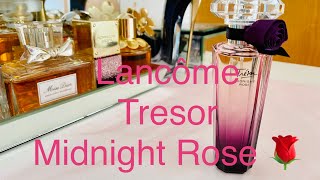 LANCOME TRESOR MIDNIGHT ROSE PERFUME REVIEW [upl. by Acirahs561]