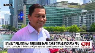 Sambut Pelantikan Presiden Baru Tarif TransJ Rp1 [upl. by Jorry256]