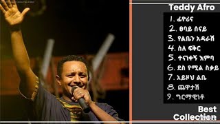 Teddy Afro ቴዲ አፍሮ  Best Music Collection [upl. by Thurber]