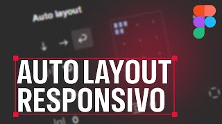 Desvendando o AUTO LAYOUT RESPONSIVO no Figma Tutorial Passo a Passo [upl. by Codding]