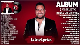 Banda MS Mix 2024 LetraLyrics  Grandes Éxitos Mix 2024  Álbum Completo Mas Popular 2024 [upl. by Airrotal]