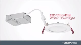 How to Install an LED UltraThin Wafer Downlight  Lithonia Lighting [upl. by Loss]