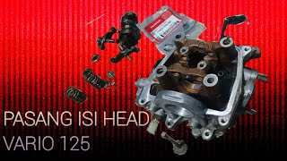 Vario 125 pasang isi blok head [upl. by Leoj]